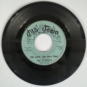 Sparkels ~ Try Love One More Time ~ Old Town