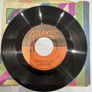 Barbara Lynn ~ Take Your Love And Run ~ Atlantic